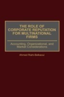 Role of Corporate Reputation for Multinational Firms