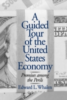 Guided Tour of the United States Economy