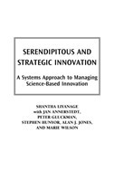 Serendipitous and Strategic Innovation