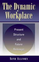 Dynamic Workplace