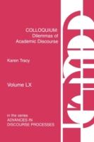 Colloquium Dilemmas of Academic Discourse