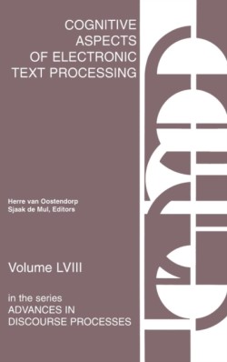 Cognitive Aspects of Electronic Text Processing