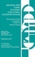 Meaning and Form Systemic Functional Interpretations