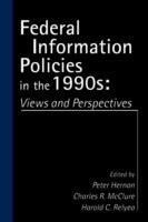 Federal Information Policies in the 1990s