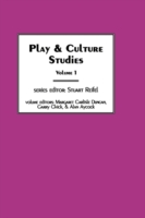 Play & Culture Studies, Volume 1