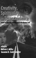 Creativity, Spirituality, and Transcendence
