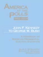 America at the Polls 1920-2004, 2-volume set