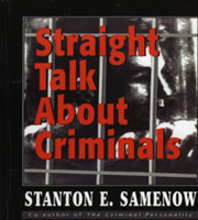 Straight Talk about Criminals
