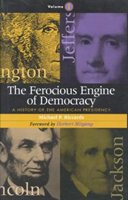 Ferocious Engine of Democracy