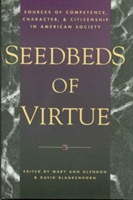 Seedbeds of Virtue