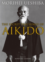 Secret Teachings of Aikido