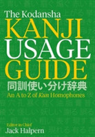 Kodansha Kanji Usage Guide An A to Z of Kun Homophones