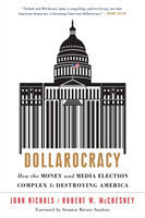 Dollarocracy