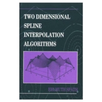 Two Dimensional Spline Interpolation Algorithms