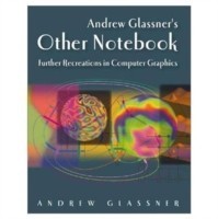 Andrew Glassner's Other Notebook