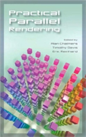 Practical Parallel Rendering