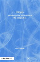 Hinges Meditations on the Portals of the Imagination