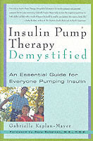 Insulin Pump Therapy Demystified