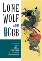 Lone Wolf And Cub Volume 4: The Bell Warden