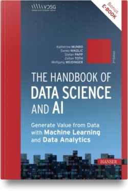 The Handbook of Data Science and AI, m. 1 Buch, m. 1 E-Book