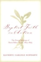 Baptist Faith in Action