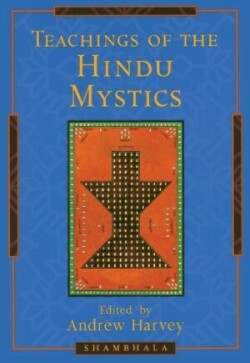 Teachings of the Hindu Mystics