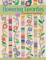 Flowering Favorites from Piece O'Cake Designs