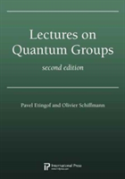Lectures on Quantum Groups, Second Edition