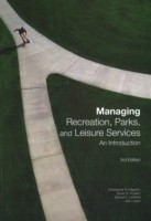 Managing Recreation, Parks, and Leisure Services