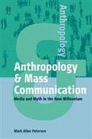 Anthropology & Mass Communication