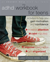 ADHD Workbook for Teens Activities to Help You Gain Motivation and Confidence