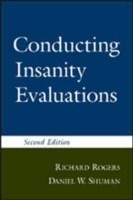 Conducting Insanity Evaluations, Second Edition