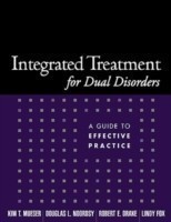 Integrated Treatment for Dual Disorders