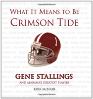 What It Means to Be Crimson Tide