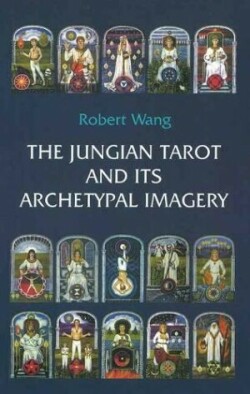 Jungian Tarot and its Archetypal Imagery