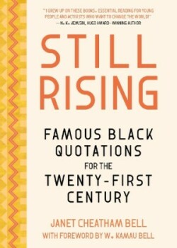 Famous Black Quotations for the Twenty-First Century