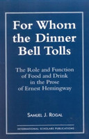 For Whom the Dinner Bell Tolls