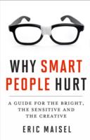Why Smart People Hurt