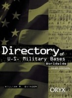 Directory of U.S. Military Bases Worldwide, 3rd Edition
