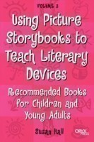 Using Picture Storybooks to Teach Literary Devices