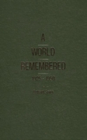 World Remembered 1925-1950