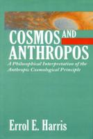 Cosmos and Anthropos