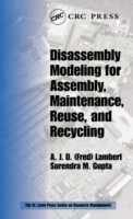 Disassembly Modeling for Assembly, Maintenance, Reuse and Recycling