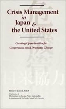 Crisis Management In Japan & the United States