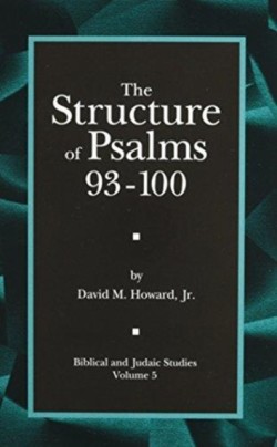 Structure of Psalms 93 - 100