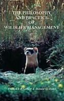 Philosophy and Practice of Wildlife Management