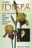 Classic Irises and the Men and Women Who Created Them