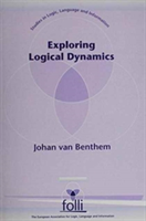 Exploring Logical Dynamics