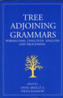 Tree Adjoining Grammars Mathematical, Computational and Linguistic Properties