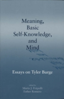 Meaning, Basic Self-Knowledge, and Mind